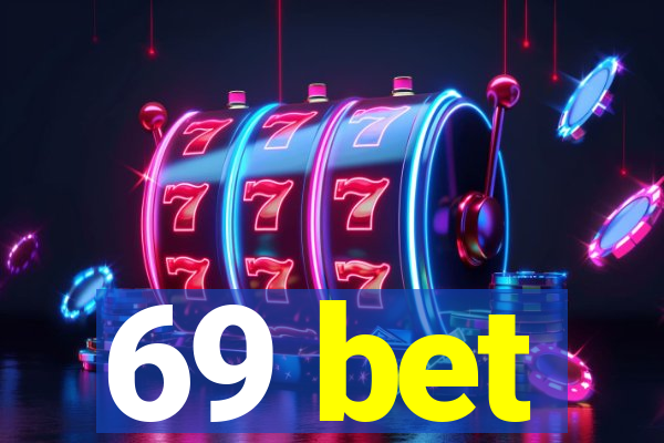 69 bet